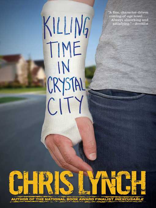 Title details for Killing Time in Crystal City by Chris Lynch - Wait list